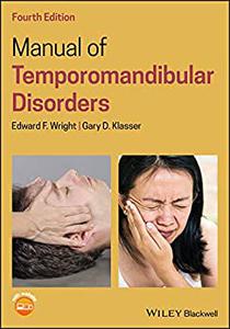 Manual of Temporomandibular Disorders, 4th Edition