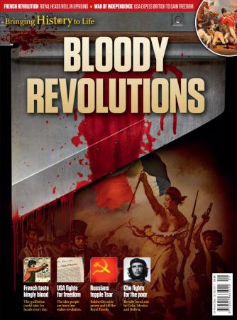 Bringing History to Life   Bloody Revolutions 2022