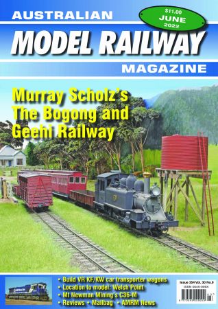 Australian Model Railway Magazine   June 2022