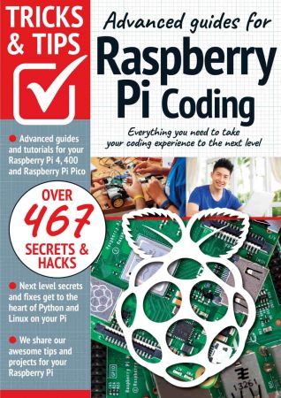 Raspberry Pi Tricks and Tips   10th Edition, 2022
