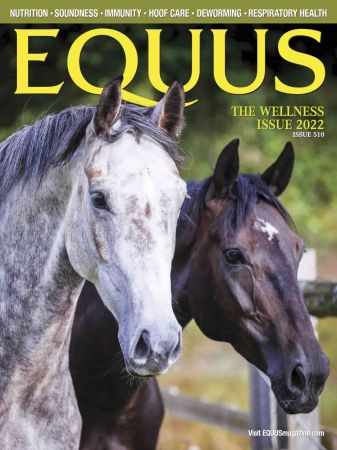 Equus   Wellness Issue 510, 2022
