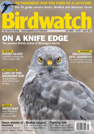 Birdwatch UK   Issue 361, July 2022