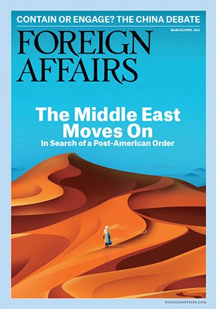 Foreign Affairs   March/April 2022