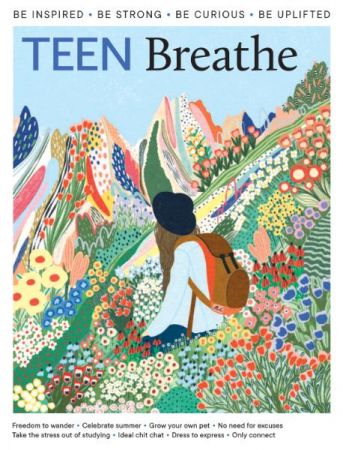 Teen Breathe   Issue 34, May 2022