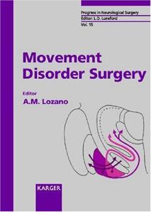 Movement Disorder Surgery Progress and Challenges
