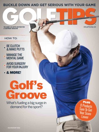 Golf Tips USA   July/August 2022