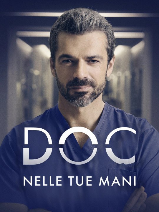 Doc: w twoich rękach / Doc - Nelle Tue Mani (2020) [SEZON 1] PL.1080i.HDTV.H264-B89 | POLSKI LEKTOR