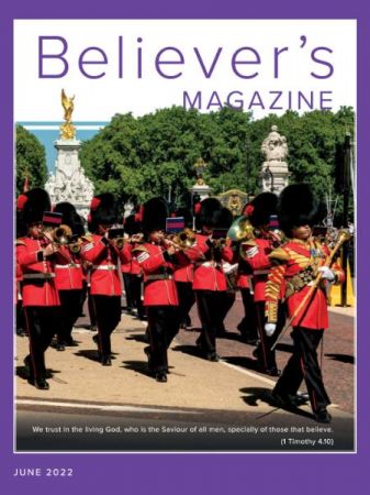 Believer's Magazine   June 2022