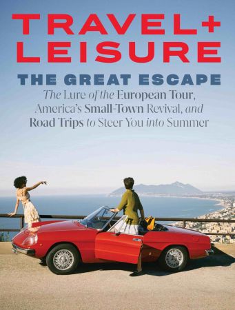 Travel+Leisure USA   The Great Escape, 2022