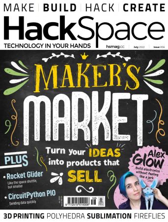 HackSpace   Issue 56, July 2022