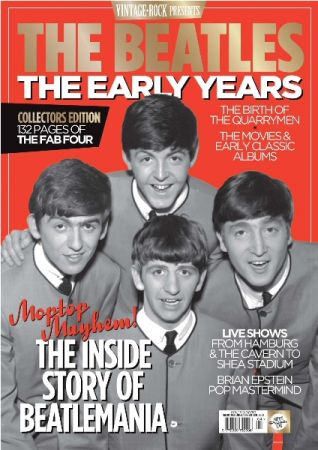 Vintage Rock Presents   The Beatles The Early Years   2017