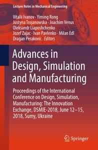 Advances in Design, Simulation and Manufacturing 