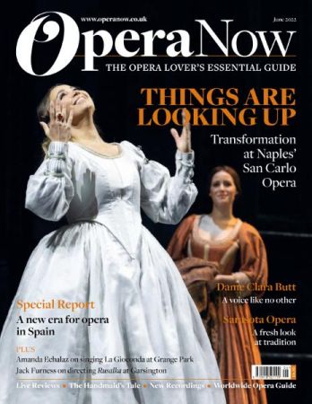 Opera Now   June 2022