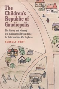 The Children's Republic of Gaudiopolis