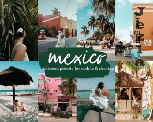 Mexico Lightroom Mobile Presets