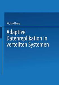 Adaptive Datenreplikation in verteilten Systemen