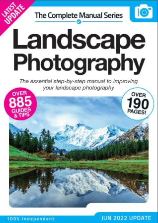 Landscape Photography The Complete Manual   14th Edition, 2022