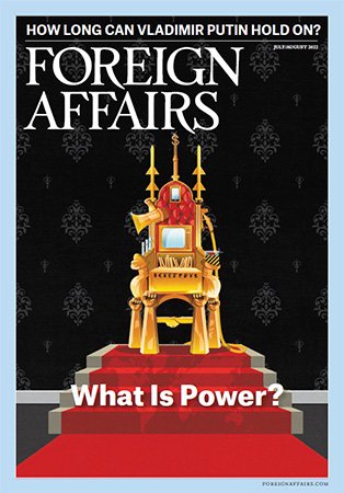 Foreign Affairs   July/August 2022