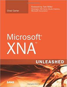 Microsoft Xna Unleashed Graphics and Game Programming for Xbox 360 and Windows 
