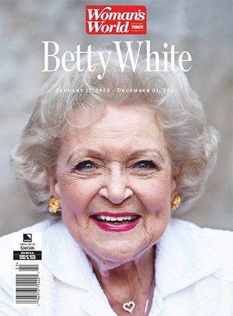 Woman's World Tribute: Betty White   2022