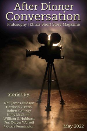 After Dinner Conversation Philosophy Ethics Short Story Magazine   May 2022