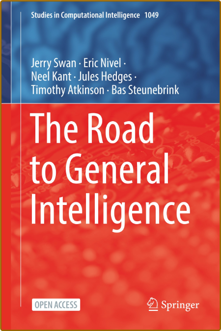 Swan J  The Road To General Intelligence 2022