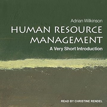 Human Resource Management: A Very Short Introduction [Audiobook]