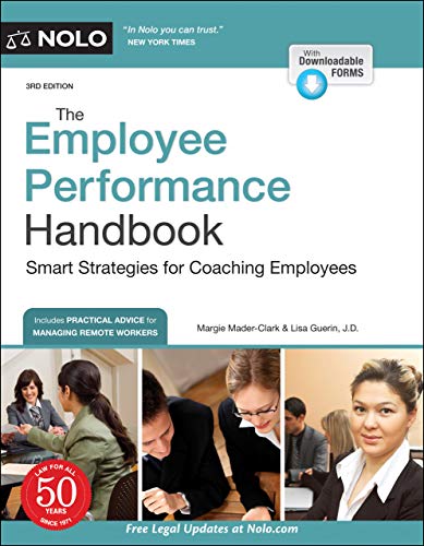 The Employee Performance Handbook Smart Strategies for Coaching Employees, 3rd Edition