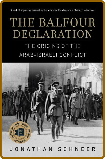  The Balfour Declaration - The Origins of the Arab-Israeli Conflict 54e7a21ad99c86c4313c2693bfba4434