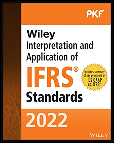 Wiley 2022 Interpretation and Application of IFRS Standards (Wiley Regulatory Reporting)