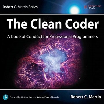 The Clean Coder: A Code of Conduct for Professional Programmers [Audiobook]