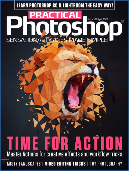Practical Photoshop - Issue 73 - April 2017