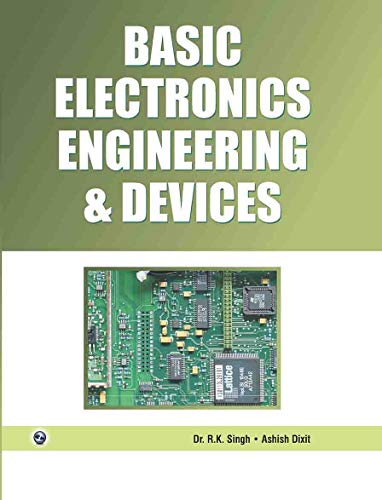 Basic electronics engineering & devices