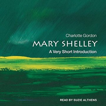 Mary Shelley: A Very Short Introduction [Audiobook]