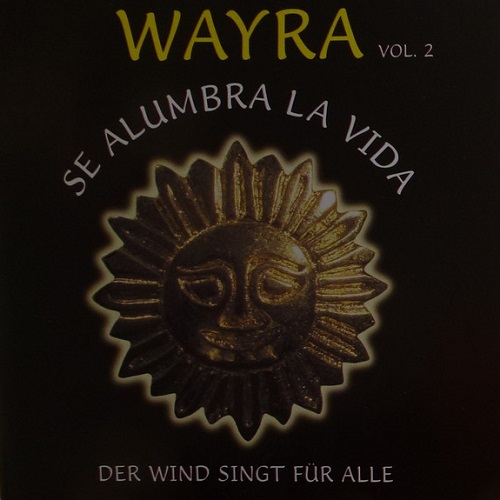 Wayra - Se Alumbra La Vida vol. 2 (1995)