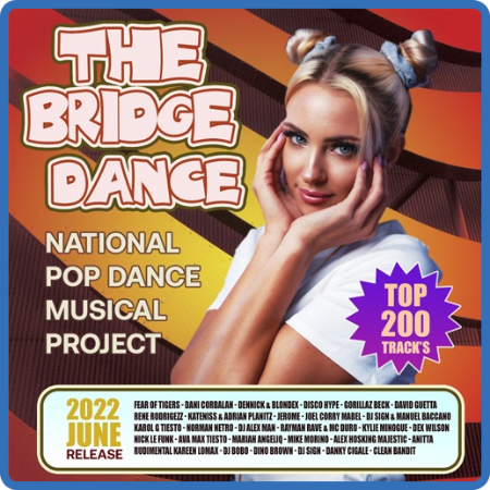 The Bridge Dance  National Pop Dance Music