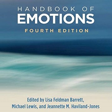 Handbook of Emotions, Fourth Edition [Audiobook]