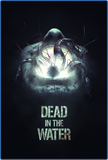 Dead In The Water (2018) 1080p WEB-DL H264 iTA AC3 ENG EAC3 Sub Ita Eng - iDN CreW