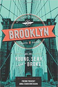 Off Track Planet's Brooklyn Travel Guide for the Young, Sexy, and Broke