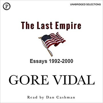 The Last Empire: Essays 1992 2000 [Audiobook]