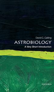 Astrobiology A Very Short Introduction (Very Short Introductions)