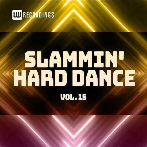 Slammin Hard Dance Vol. 15 (2022)