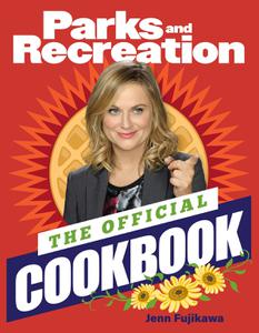 Parks and Recreation The Official Cookbook