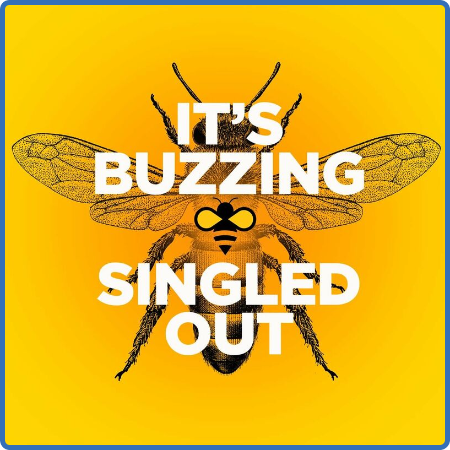 Various Artists - It's Buzzing - Singled Out (2022) 