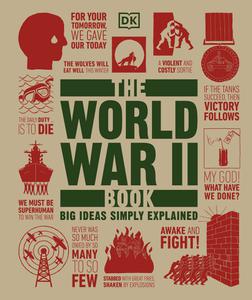 The World War II Book Big Ideas Simply Explained (Big Ideas)