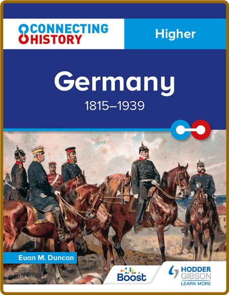 Connecting History - Higher Germany, 1815 - 1939 1064e8e0317a2e493b7c77574677d8d4