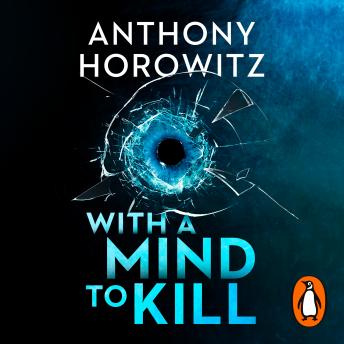 With a Mind to Kill: A James Bond Novel [Audiobook]