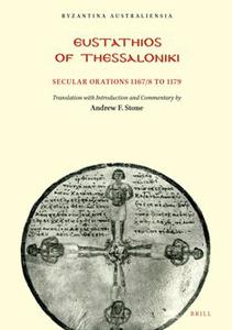 Eustathios of Thessaloniki  Secular Orations 11678 to 1179