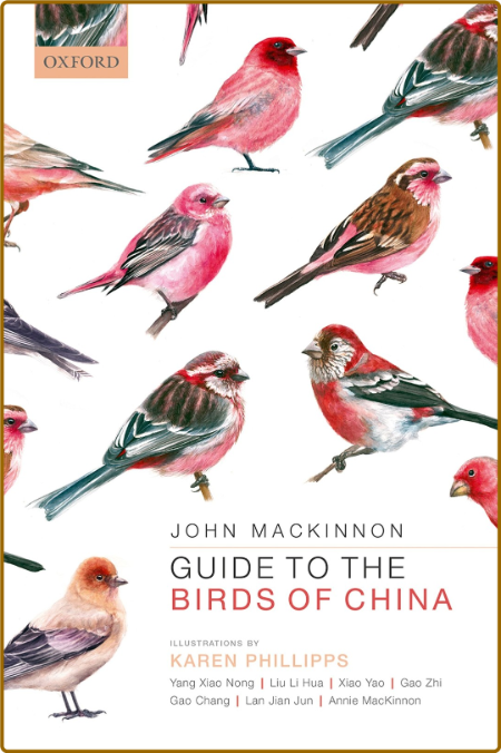  Guide to the Birds of China by John MacKinnon