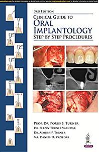 Clinical Guide to Oral Implantology Step by Step Procedures